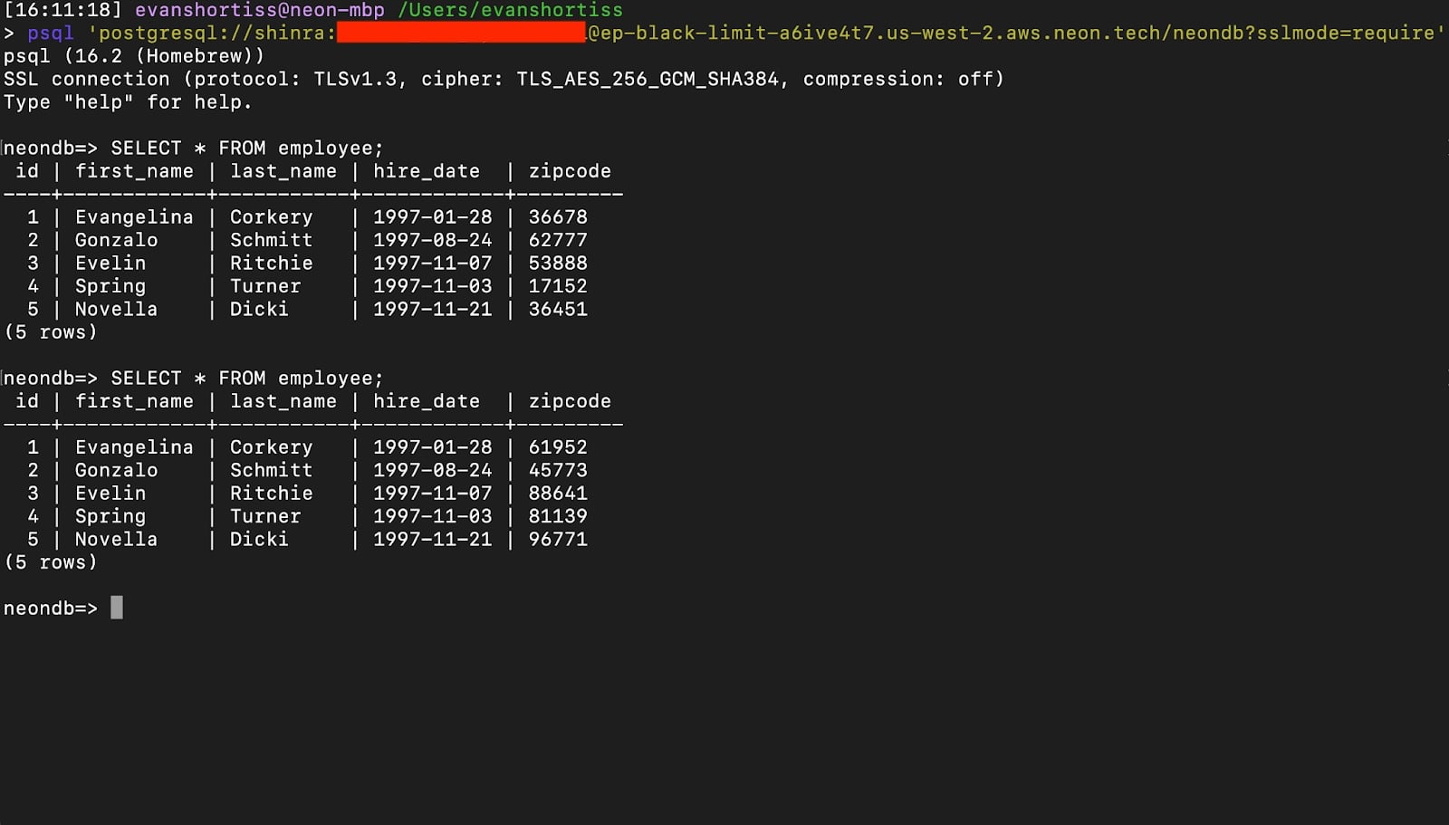 Viewing the results of dynamic masking by using psql to perform a SELECT query as a user that has been marked as masked.